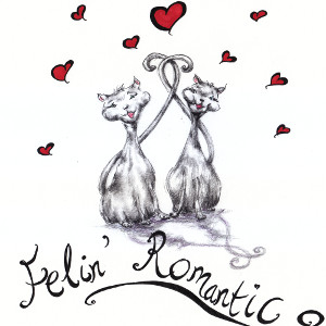 Two cats in love, surrounded by hearts; slogan: 'Felin' Romantic'.